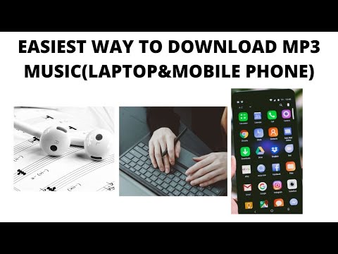EASIEST WAY TO DOWNLOAD MP3 MUSIC.  (LAPTOP&MOBILE PHONE)