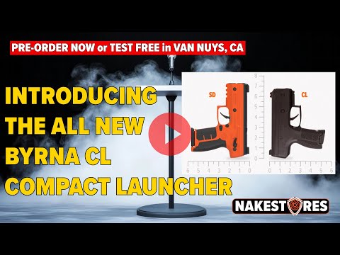Introducing the Byrna CL Compact Launcher | Pre-Order Now or Test at Nakestores Van Nuys
