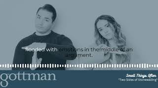 Two Sides of Stonewalling: The Gottman Method Relationship Advice