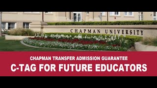 Chapman University C-TAG Information Session