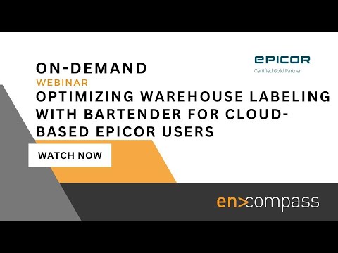 Optimizing Warehouse Labeling with Bartender for Cloud-Based Epicor Users