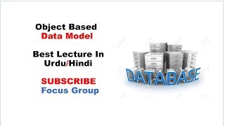 8. Object Based Data Model | DBMS | Lecture in Urdu/Hindi