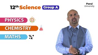 Career Options after 12th Science (A Group) | Career Guidance Series | Parul University