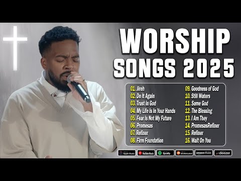 Christian Worship Music 2025 🎵 Brandon Lake, Chandler Moore, Naomi Raine | Gospel Playlist