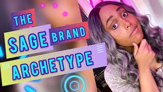 Artist Guide | The Sage Brand Archetype