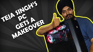 Lets Give his Gaming PC a quick makeover !!! [HINDI]