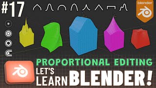 Let's Learn Blender!: Proportional Editing!