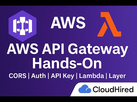 👉 AWS API Gateway Real-Time | CORS, Auth, API Key, Lambda Trigger, Python Layer & IAM Role