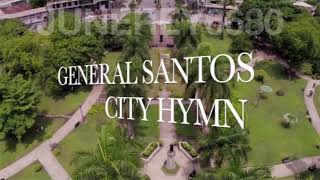 General Santos City Hymn (with Lyrics)