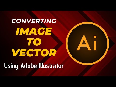 How to Convert Image to Vector Using Adobe Illustrator ║ Logo Vector Tracing.