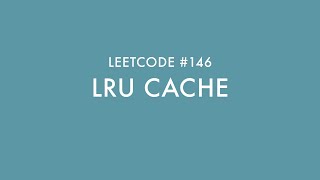 Code with Jess - Leetcode #146 LRUCache