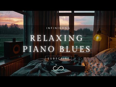 【RELAXING PIANO BLUES 2】Blues Vibes | Smooth Blues with a Cozy, Intimate Feel