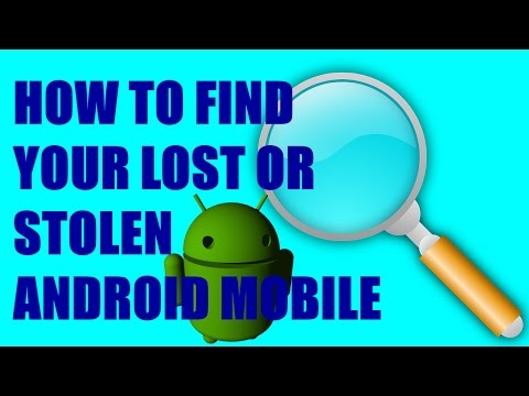 #8 HOW TO FIND YOUR LOST OR STOLEN ANDROID MOBILE