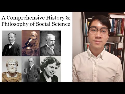 A Comprehensive History & Philosophy of Social Science