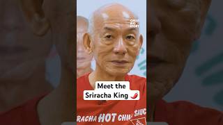 The Sriracha King! 🌶️