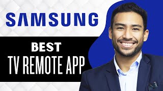 Best Samsung Smart TV Remote App 2025 (Full Guide)