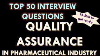 Quality Assurance in Pharmaceutical industry l QA in Pharma industryl Interview Question and answers