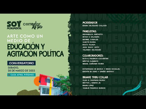 Conversatorio: "Arte como un medio de educación y agitación política"
