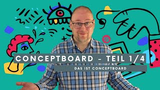 Conceptboard Teil 1/4: Das ist Conceptboard