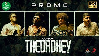 7UP Madras Gig - Thedadhey Promo | Oorka