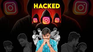 🤬 Instagram ⚠️ HACKED - ஐயோ போச்சே‼️ #instagram  #shorts