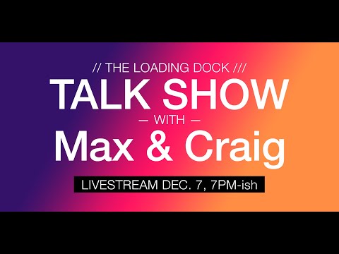 Loading Dock Talk Show | Ep. 8