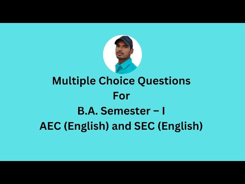 Multiple Choice Questions| B.A. Semester -1| AEC (English)| SEC (English)