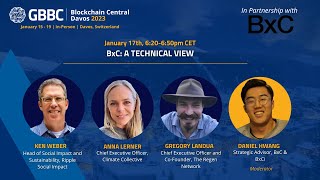BxC: A Technical View (in Partnership with BxC) - Blockchain Central Davos 2023