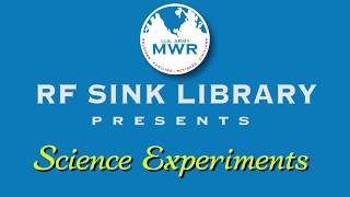 RF Sink Library Science Experiments - chemical reactions
