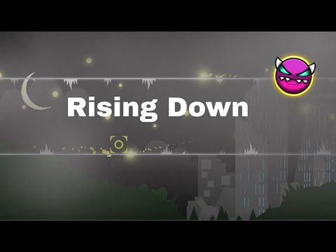 Geometry Dash Rising Down 100% by Small (Medium Demon)