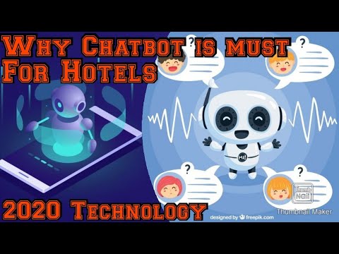 Hotel Chatbot Technology| Why Chatbot is must for Hotels| 2020 Technology