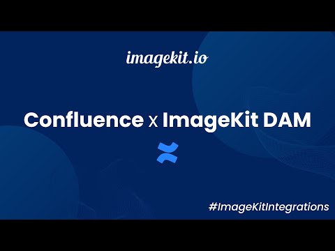 Confluence Integration | ImageKit