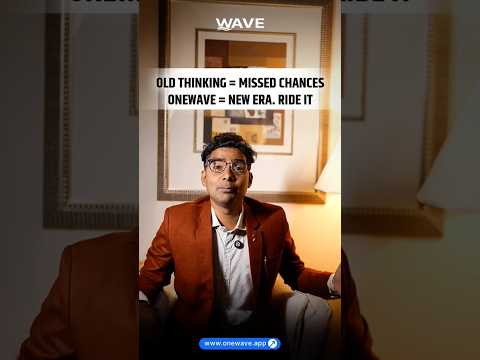 New era. New currency.Don’t get left behind — ride the OneWave!