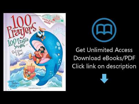 100  Prayers God Loves to Hear, 100 Praise Songs