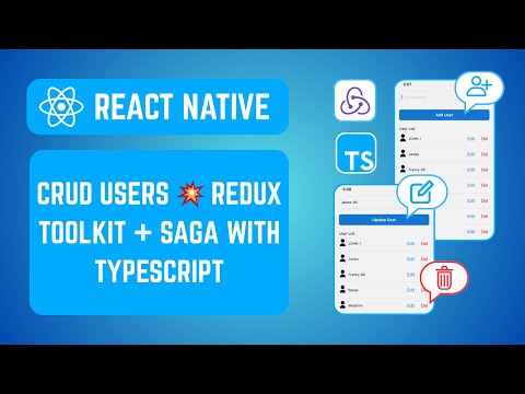 React Native CRUD User list with Redux Toolkit & Redux Saga | TypeScript Tutorial