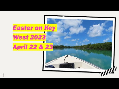 Key West April 2022 & 23 | Mud Keys | Ghost Hunt | Drag Show