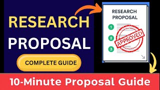 Write a Winning Research Proposal in 10 Minutes! (Beginner to Expert)