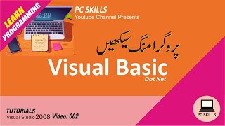 Visual Basic Dot Net Tutorial for Beginners Video 002