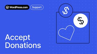 How to Accept Donations on Your WordPress Site