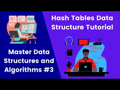Hash Tables Data Structure Tutorial - Data Structures and Algorithms