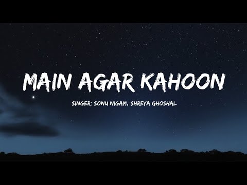 Main Agar Kahoon song lyrics | Om Shanti Om | Shah Rukh Khan, Deepika Padukone, Shreyas Talpade
