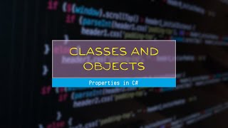 Properties in C#
