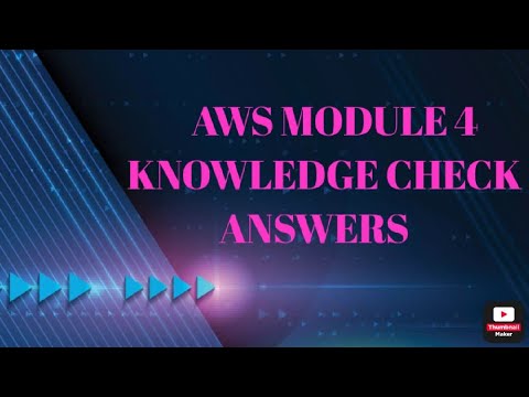 AWS  CLOUD FOUNDATION MODULE 4 KNOWLEDGE CHECK ANSWERS