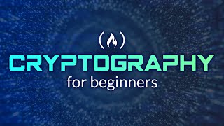 Cryptography for Beginners - Full Python Course (SHA-256, AES, RSA, Passwords)