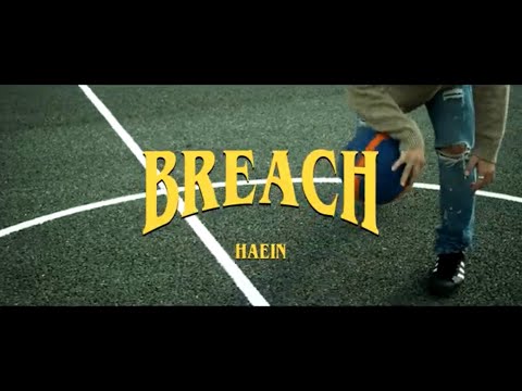 HAEIN - BREACH (Official Music Video)