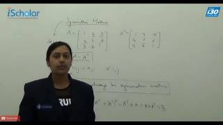 Class 12 Maths Chapter 3 Matrices | Symmetric, Skew symmetric Matrices: Properties and Defination