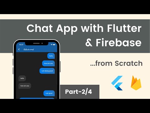 Build Flutter Chat App with Firebase Auth & Firestore Part 2/4 | Flutter Tutorial For Beginners