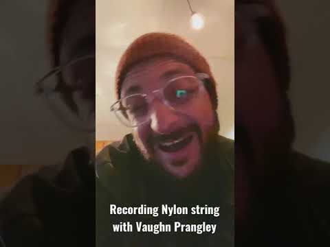 Recording Nylon String buzzing Guitars | Featuring Vaughn Prangley #shorts