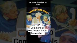 📺 TOP 10 Commercials ONLY GenX Would Remember... #genx #top10