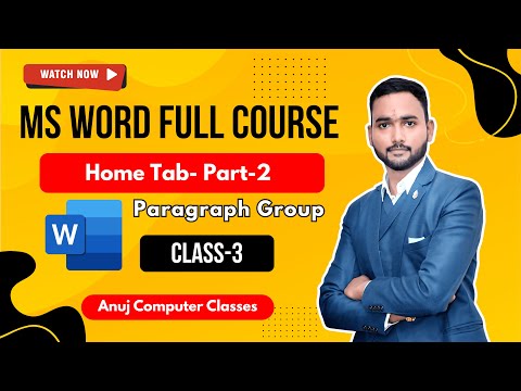 MS Word Class 3 in Hindi | Paragraph Group Explained | Complete MS Word Course Day-3